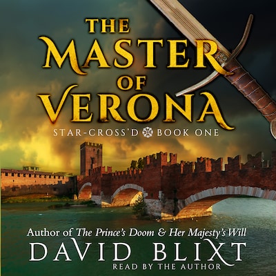 The Master Of Verona – okładka audiobooka, autor David Blixt