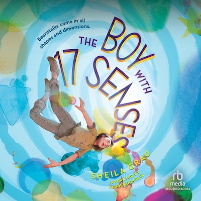 The Boy with 17 Senses – omslag til lydbogen af Sheila Grau