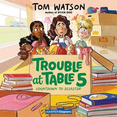 Trouble at Table 5 #6: Countdown to Disaster