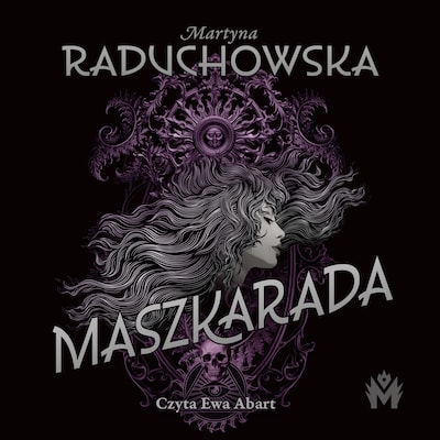 Maszkarada – okładka audiobooka, autor Martyna Raduchowska