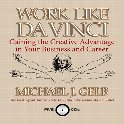 Work Like Da Vinci – omslag til lydbogen af Michael J. Gelb