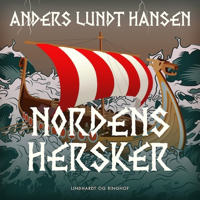 Nordens hersker – omslag til lydbogen af Anders Lundt Hansen