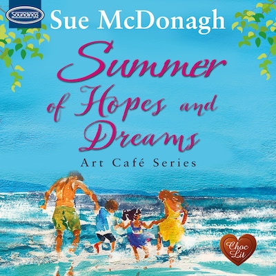 Summer of Hopes and Dreams – omslag til lydbogen af Sue McDonagh