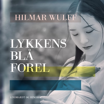 Lykkens blå forel – omslag til lydbogen af Hilmar Wulff