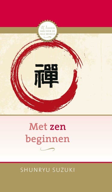 Met zen beginnen – omslag van het luisterboek van Shunryu Suzuki