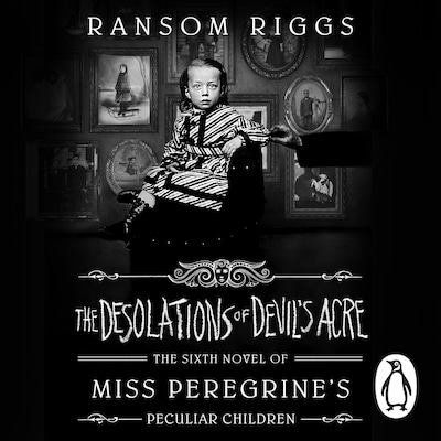 The Desolations of Devil's Acre – omslag til lydbogen af Ransom Riggs