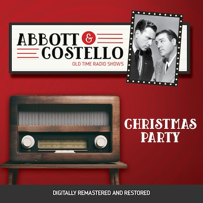 Abbott and Costello: Christmas Party – omslag til lydbogen af Bud Abbott, Lou Costello