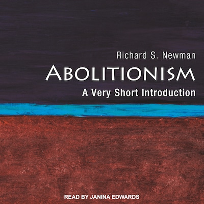Abolitionism – omslag til lydbogen af Richard S. Newman