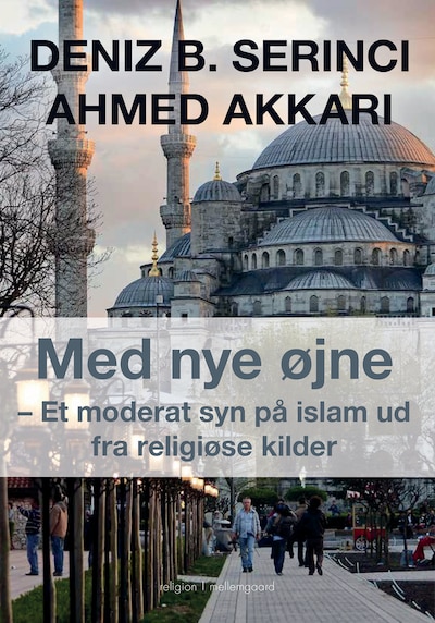 MED NYE ØJNE – omslag til lydbogen af Ahmed Akkari, Deniz B. Serinci