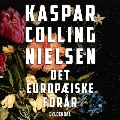 Det europæiske forår – omslag til lydbogen af Kaspar Colling Nielsen