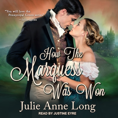 How The Marquess Was Won – omslag til lydbogen af Julie Anne Long