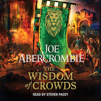The Wisdom of Crowds – omslag til lydbogen af Joe Abercrombie