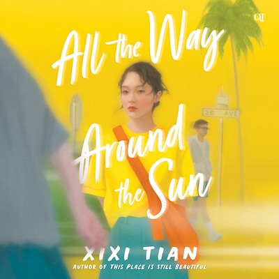 All the Way Around the Sun – omslag til lydbogen af XiXi Tian