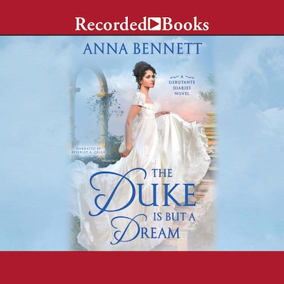 The Duke Is But a Dream – omslag til lydbogen af Anna Bennett