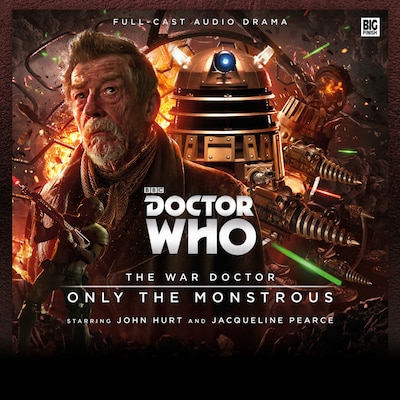 Doctor Who - The War Doctor - Only the Monstrous (Unabridged) – omslag til lydbogen af Nicholas Briggs