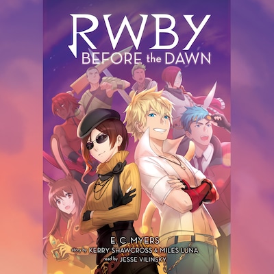 Before the Dawn - RWBY, Book 2 (Unabridged)