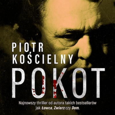 Pokot – okładka audiobooka, autor Piotr Kościelny