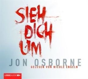 Sieh dich um – okładka audiobooka, autor Jon Osborne