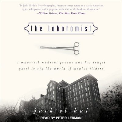 The Lobotomist – omslag til lydbogen af Jack El-Hai