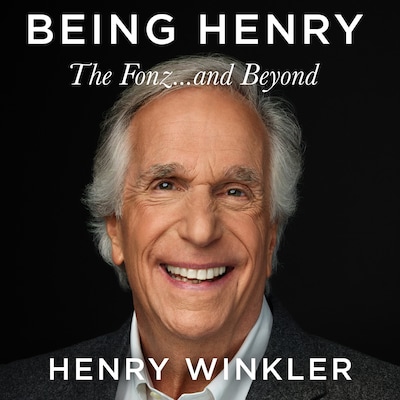 Being Henry – omslag van het luisterboek van Henry Winkler