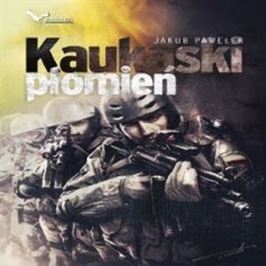 Kaukaski płomień – okładka audiobooka, autor Jakub Pawełek