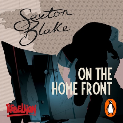 Sexton Blake on the Home Front – omslag til lydbogen af Mark Hodder