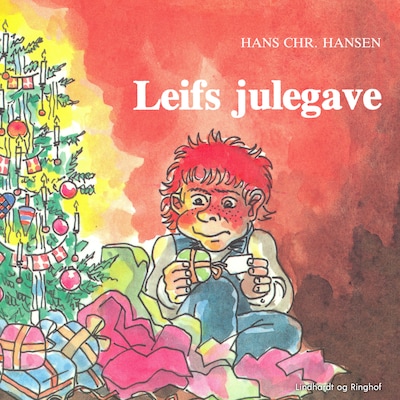 Leifs julegave – omslag til lydbogen af Hans Christian Hansen