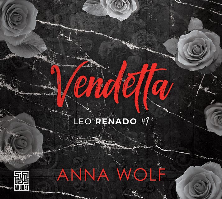 Vendetta. Leo Renado