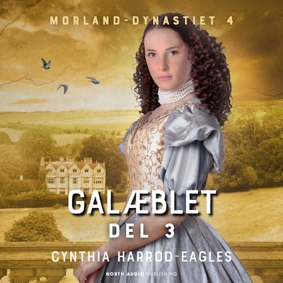 Galæblet - del 3 – omslag til lydbogen af Cynthia Harrod-Eagles