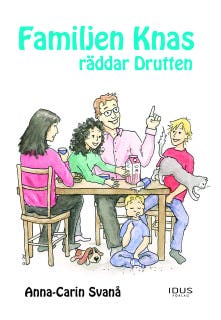 Familjen Knas räddar Drutten