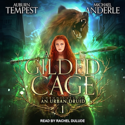 A Gilded Cage – omslag til lydbogen af Auburn Tempest, Michael Anderle