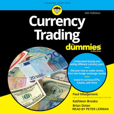 Currency Trading For Dummies, 4th Edition – omslag til lydbogen af Paul Mladjenovic, Kathleen Brooks, Brian Dolan