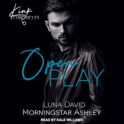 Open Play – omslag til lydbogen af Luna David, Morningstar Ashley