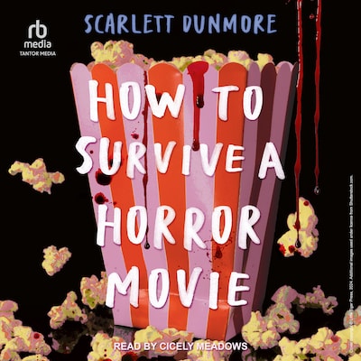 How to Survive A Horror Movie – omslag til lydbogen af Scarlett Dunmore