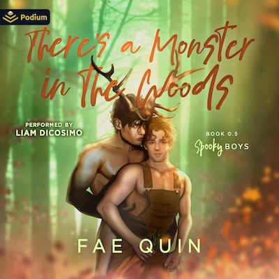 There's a Monster in the Woods – omslag til lydbogen af Fae Quin