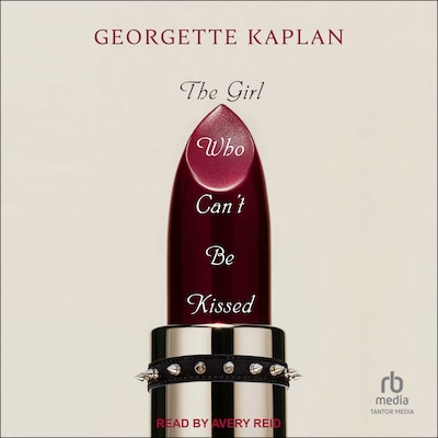 The Girl Who Can’t Be Kissed – omslag til lydbogen af Georgette Kaplan