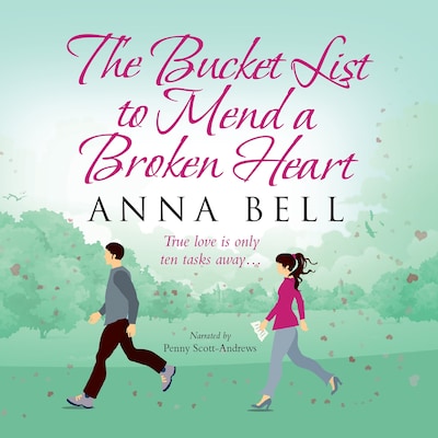 The Bucket List to Mend a Broken Heart
