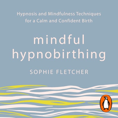 Mindful Hypnobirthing – omslag til lydbogen af Sophie Fletcher