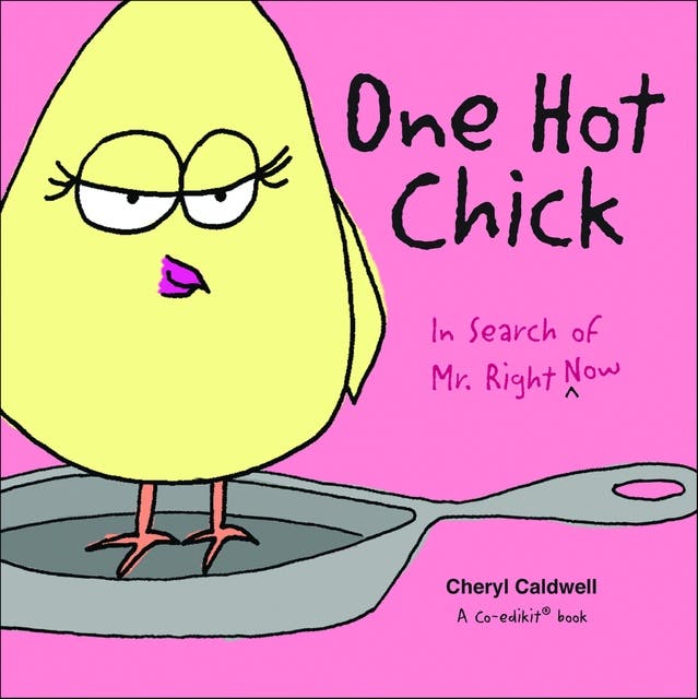 One Hot Chick: In Search of Mr. Right— Now – omslag til lydbogen af Cheryl Caldwell