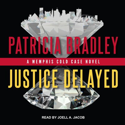 Justice Delayed – omslag til lydbogen af Patricia Bradley