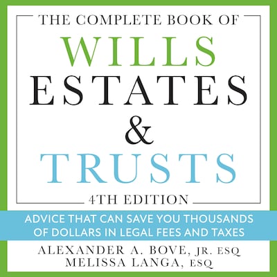 The Complete Book of Wills, Estates & Trusts (4th Edition) – omslag til lydbogen af Alexander A. Bove, Melissa Langa