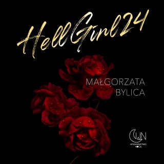 Hellgirl 24 – okładka audiobooka, autor Małgorzata Bylica