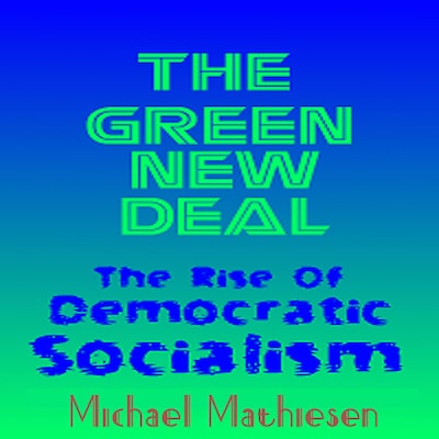 The Green New Deal