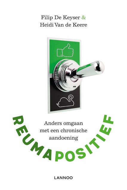 Reumapositief: anders omgaan met een chronische aandoening – omslag van het luisterboek van Filip de Keyser,Heidi van de Keere