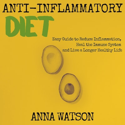 Anti Inflammatory Diet
