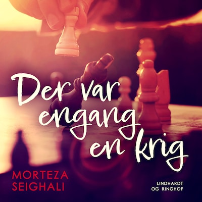 Der var engang en krig – omslag til lydbogen af Morteza Seighali
