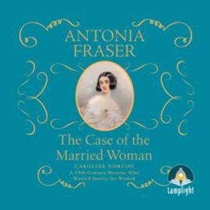 The Case of the Married Woman – okładka audiobooka, autor Antonia Fraser