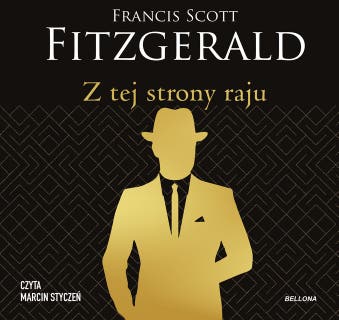 Z tej strony raju – okładka audiobooka, autor Francis Scott Fitzgerald