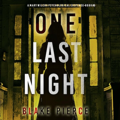 One Last Night (The Governess—Book 8) – omslag til lydbogen af Blake Pierce