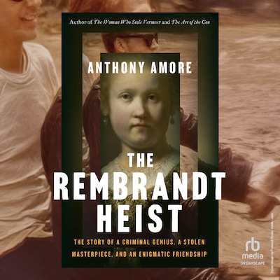 The Rembrandt Heist – omslag til lydbogen af Anthony Amore